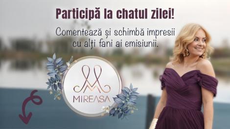 Chat-ul zilei la Mireasa, 6 februarie 2025. Comentează aici cele mai importante momente din show